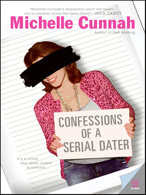 Title details for Confessions of a Serial Dater by Michelle Cunnah - Available